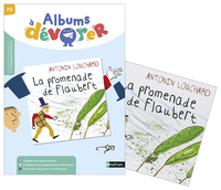 Albums à dévorer - PS - La promenade de Flaubert Album + Fichier - PCF