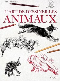 L'ART DE DESSINER ANIMAUX