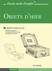 OBJETS D'HIER