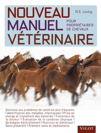 Manuel vétérinaire pour pour propriétaires de chevaux