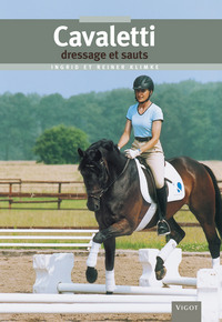 Cavaletti, dressage et sauts