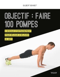 Objectif : faire 100 pompes