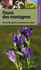 Guide Vigot des fleurs de montagne