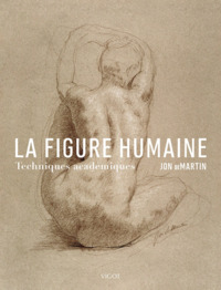 LA FIGURE HUMAINE - TECHNIQUES ACADEMIQUES