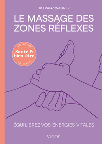 Le massage des zones réflexes