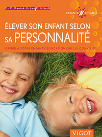 ELEVER SON ENFANT SELON SA PERSONNALITE