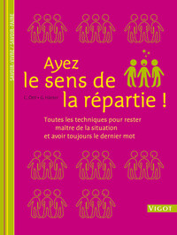 AYEZ LE SENS DE LA REPARTIE