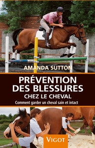 PREVENTION DES BLESSURES CHEZ LE CHEVAL