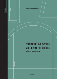 Modélisme et couture volume 2