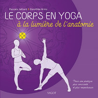 LE CORPS EN YOGA