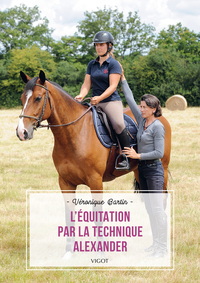 L'EQUITATION PAR LA TECHNIQUE ALEXANDER - NOUVELLE EDITION