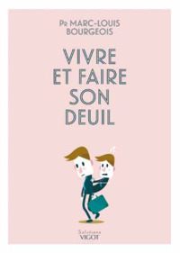 Vivre et faire son deuil