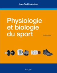 Physiologie et biologie du sport