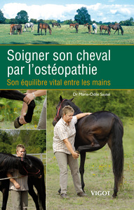 Soigner son cheval par l'ostéopathie