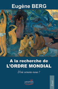 A LA RECHERCHE DE L'ORDRE MONDIAL