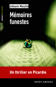 MÉMOIRES FUNESTES