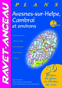 GUIDE PLANS AVESNES-SUR-HELPE, CAMBRAI ET ENVIRONS