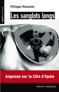 LES SANGLOTS LONGS