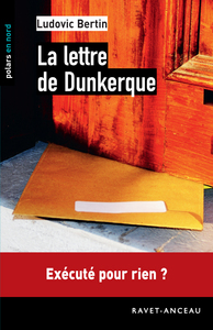 LA LETTRE DE DUNKERQUE