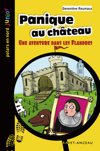 Panique au château