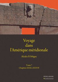 Voyage dans l'Amérique méridionale (7)