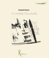 Tu vivras toujours