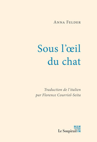 Sous l'oeil du chat
