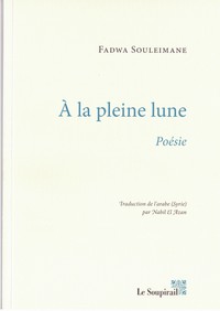 A LA PLEINE LUNE