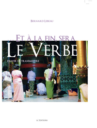 ...Et à la fin sera le verbe