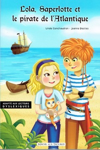 Lola, Saperlotte et le pirate de l'Atlantique