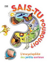 SAIS-TU POURQUOI ?