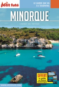 MINORQUE 2017 CARNET PETIT FUTE + OFFRE NUM