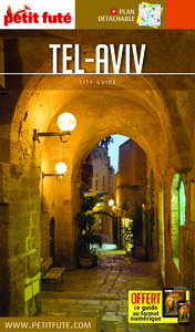 Guide Tel-Aviv 2018-2019 Petit Futé