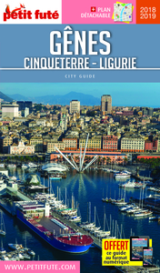 GENES CINQUETERRE - LIGURIE 2018-2019 PETIT FUTE + OFFRE NUM + PLAN
