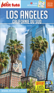 Guide Los Angeles / Californie Du Sud 2019/2020 Petit Futé