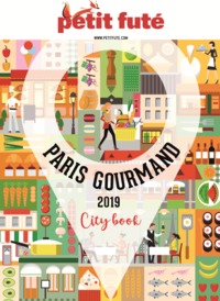 PARIS GOURMAND JE ME REGALE/JE FAIS MON MARCHE 2018 + OFFRE NUM