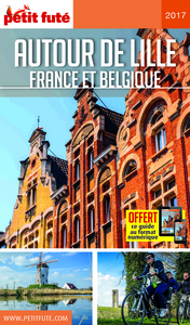 AUTOUR DE LILLE 2017 PETIT FUTE + OFFRE NUM