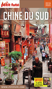 GUIDE CHINE DU SUD 2019/2020 PETIT FUTE