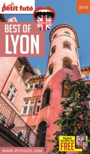 Guide Best of Lyon 2018 Petit Futé