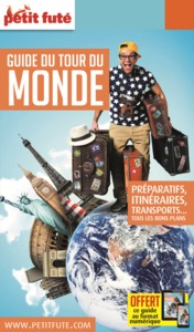 GUIDE DU TOUR DU MONDE 2018-2019 PETIT FUTE