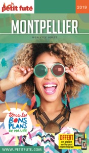 MONTPELLIER 2019 PETIT FUTE + OFFRE NUM