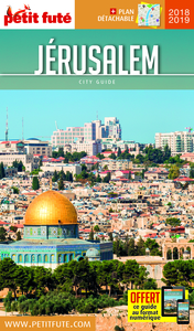 JERUSALEM 2018-2019 PETIT FUTE + OFFRE NUM + PLAN