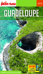 GUADELOUPE 2018 PETIT FUTE+OFFRE NUM