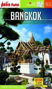 bangkok 2017 petit fute + offre num + plan