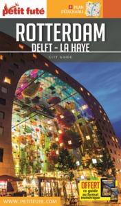 ROTTERDAM 2017 PETIT FUTE + OFFRE NUM + PLAN