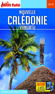 NOUVELLE CALEDONIE VANUATU 2019 PETIT FUTE OFFRE NUM