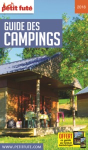 GUIDE DES CAMPINGS 2018 PETIT FUTE