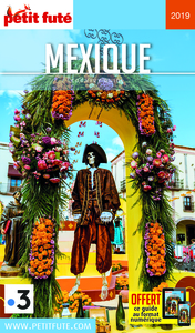 MEXIQUE 2019 PETIT FUTE OFFRE NUM