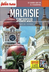 Guide Malaisie - Singapour 2018 Carnet Petit Futé