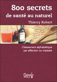 800 SECRETS DE SANTE AU NATUREL